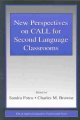 New perspectives on CALL for second language classrooms  Cover Image
