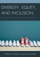 Diversity, equity, and inclusion : strategies for facilitating conversations on race  Cover Image