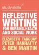 Go to record Reflective writing for nursing, health and social work