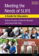 Go to record Meeting the needs of SLIFE : a guide for educators