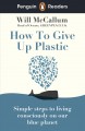 How to give up plastic  Cover Image