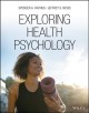 Exploring health psychology  Cover Image