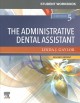 Student workbook for The administrative dental assistant - revised reprint.  Cover Image
