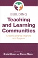 Go to record Building teaching and learning communities : creating shar...