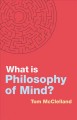 Go to record What is philosophy of mind?