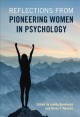 Go to record Reflections from pioneering women in psychology