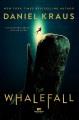 Whalefall : a novel  Cover Image