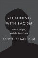Go to record Reckoning with racism : police, judges, and the RDS case