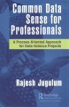 Go to record Common data sense for professionals : a process-oriented a...