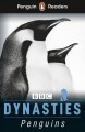 Dynasties : penguins  Cover Image