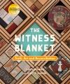 The witness blanket Truth, art and reconciliation. Cover Image